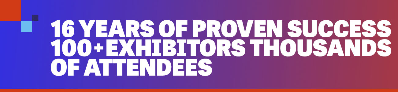 15 years of proven success 80+ exhibitors thousands of attendees